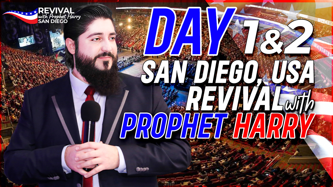 REVIVAL IN SAN DIEGO, CALIFORNIA WITH THE MAN OF GOD HARRY